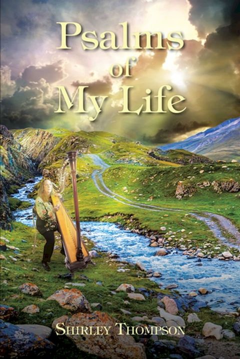 Psalms of My Life(Kobo/電子書)