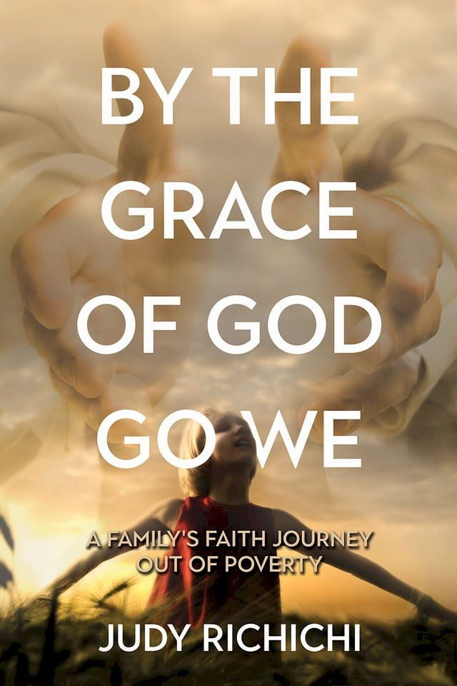  By the Grace of God Go We(Kobo/電子書)