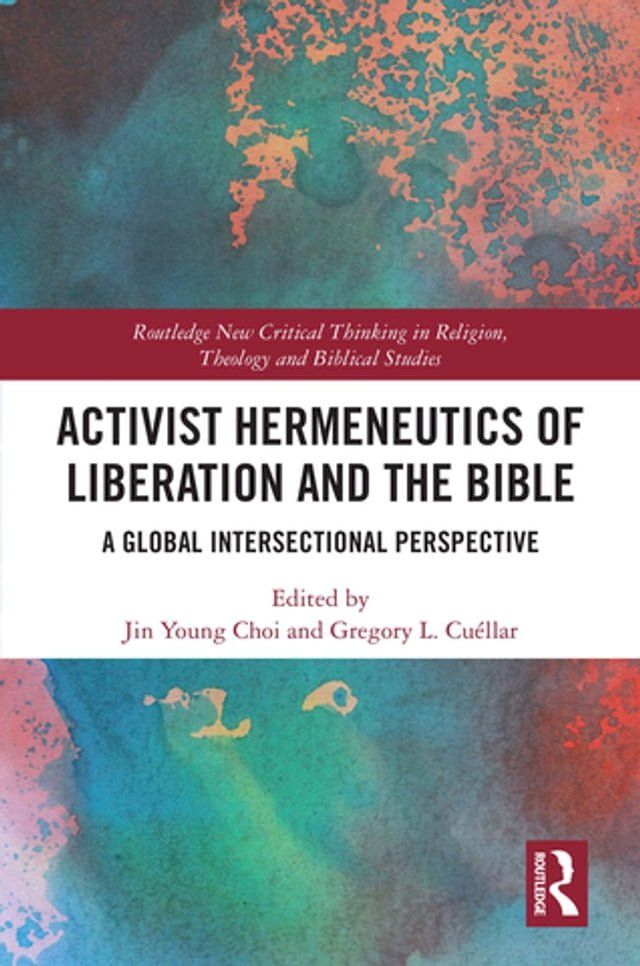  Activist Hermeneutics of Liberation and the Bible(Kobo/電子書)