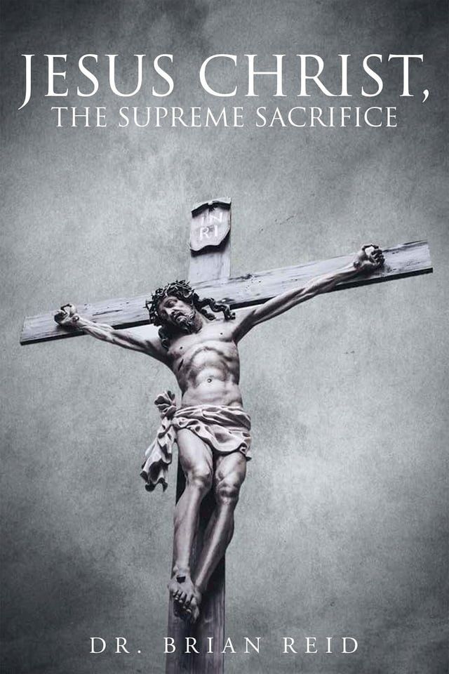  Jesus Christ, The Supreme Sacrifice(Kobo/電子書)