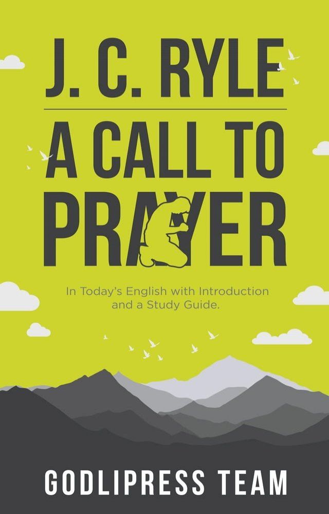  J. C. Ryle A Call to Prayer(Kobo/電子書)