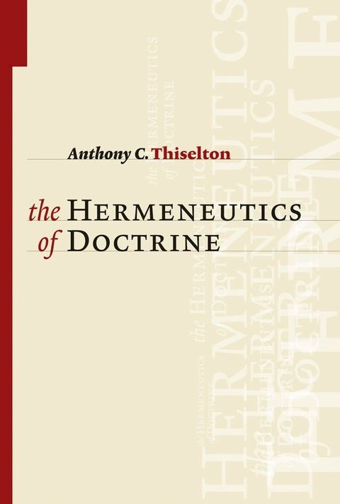 The Hermeneutics of Doctrine(Kobo/電子書)