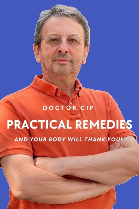 Practical Remedies with Doctor Cip(Kobo/電子書)