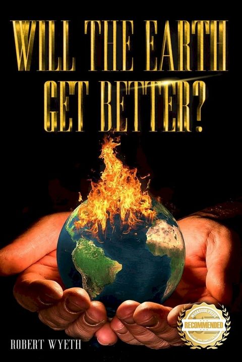 Will The Earth Get Better?(Kobo/電子書)