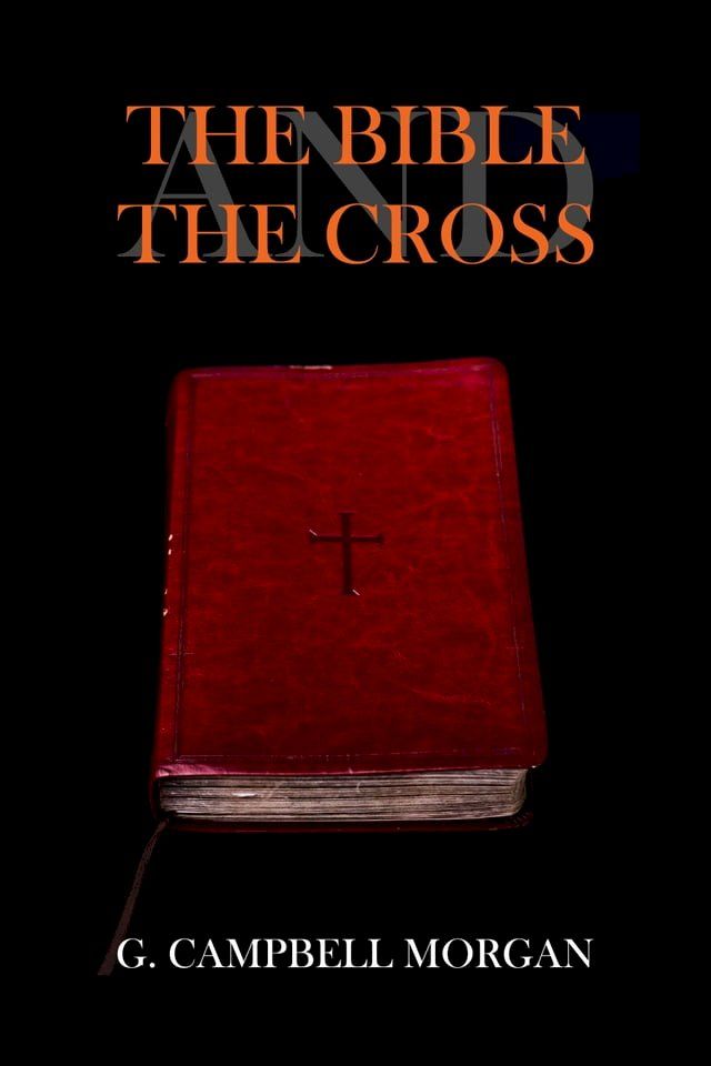  The Bible and the Cross(Kobo/電子書)