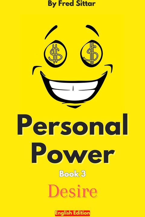 Personal Power Book 3 Desire(Kobo/電子書)