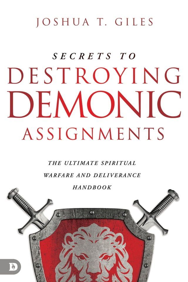  Secrets to Destroying Demonic Assignments(Kobo/電子書)