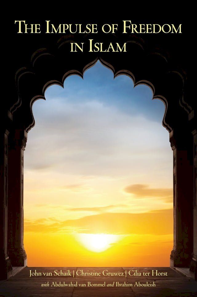  The Impulse of Freedom in Islam(Kobo/電子書)