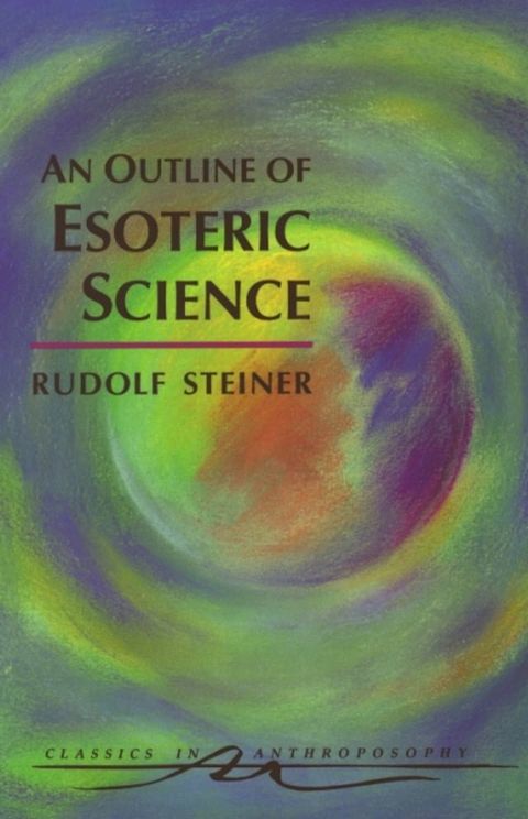 An Outline of Esoteric Science(Kobo/電子書)