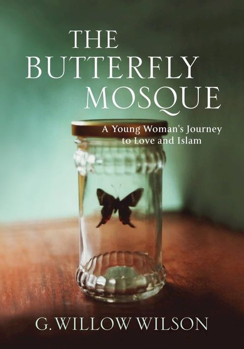 The Butterfly Mosque(Kobo/電子書)