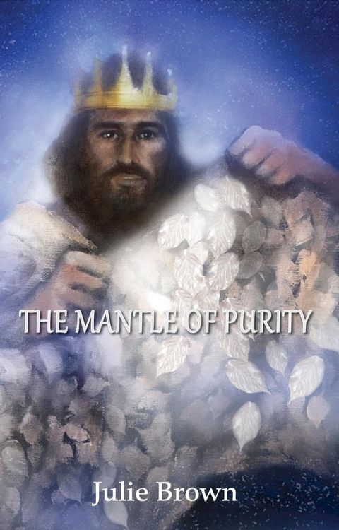 The Mantle of Purity(Kobo/電子書)