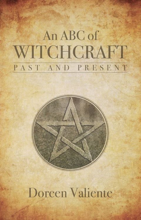 An ABC of Witchcraft Past and Present(Kobo/電子書)