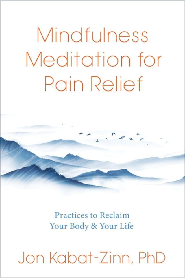  Mindfulness Meditation for Pain Relief(Kobo/電子書)