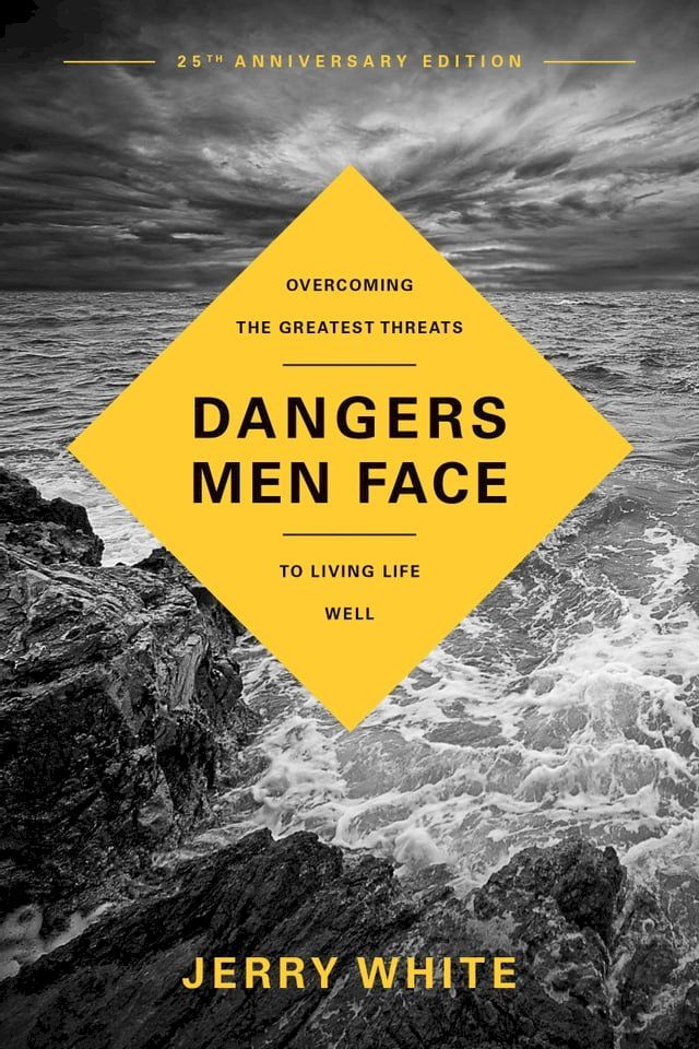  Dangers Men Face, 25th Anniversary Edition(Kobo/電子書)