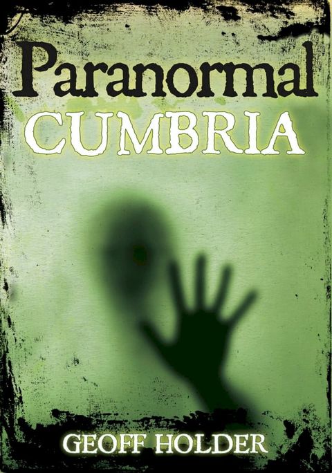 Paranormal Cumbria(Kobo/電子書)