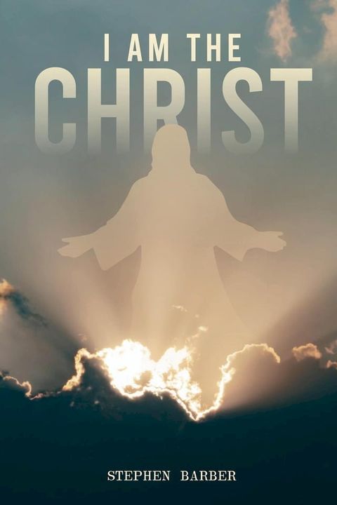 I Am the Christ(Kobo/電子書)