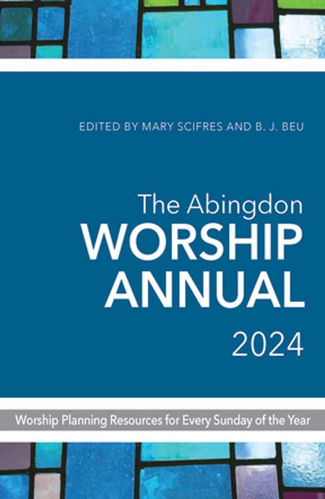  The Abingdon Worship Annual 2024(Kobo/電子書)