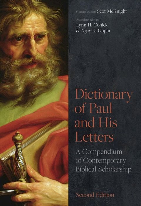 Dictionary of Paul and His Letters(Kobo/電子書)