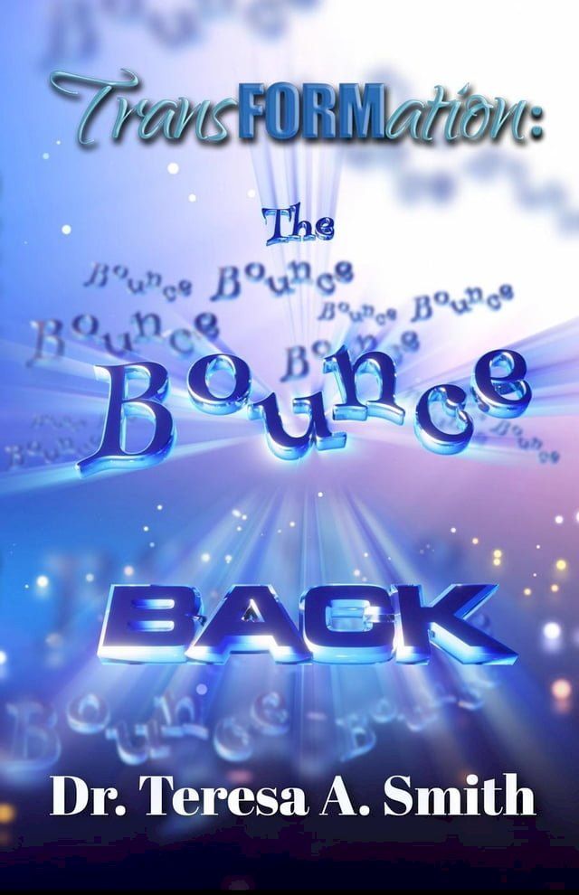  Transformation: The Bounce Back(Kobo/電子書)