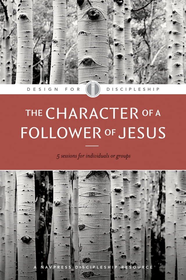  The Character of a Follower of Jesus(Kobo/電子書)