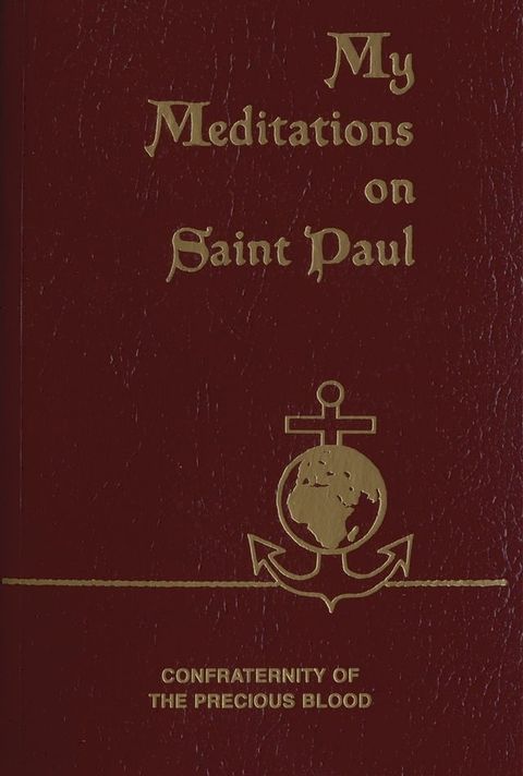 My Meditations on St. Paul(Kobo/電子書)