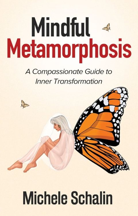 Mindful Metamorphosis(Kobo/電子書)