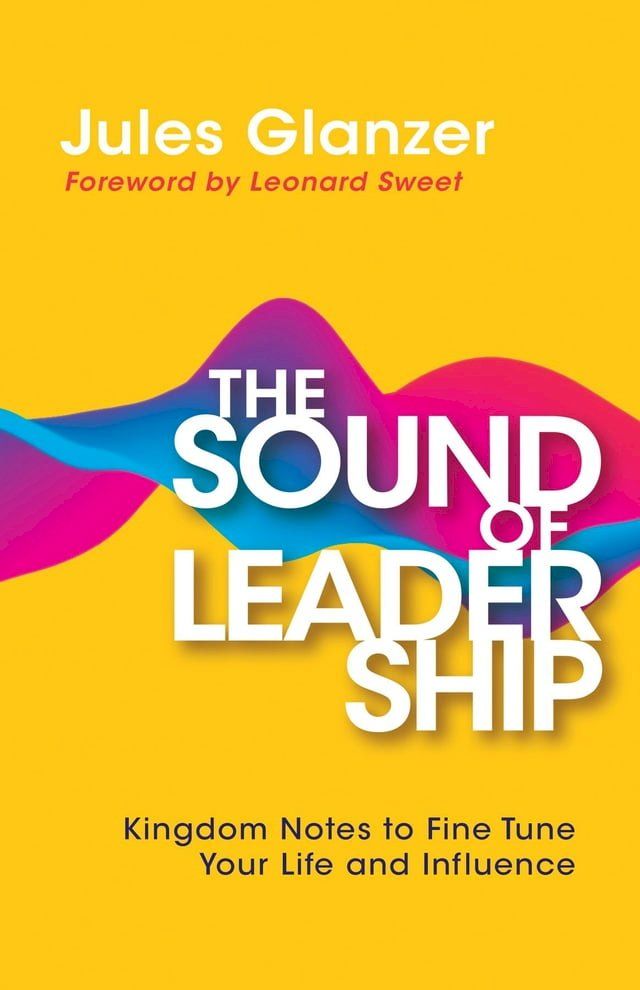  The Sound of Leadership(Kobo/電子書)