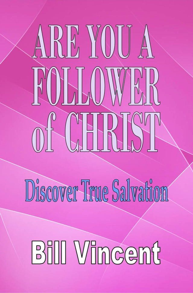  Are You a Follower of Christ(Kobo/電子書)