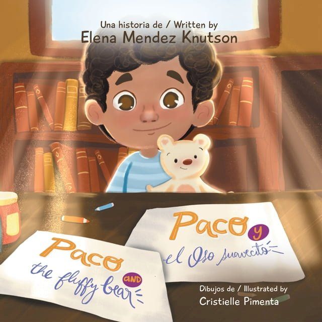  Paco and the fluffy bear Paco y el oso suavecito(Kobo/電子書)