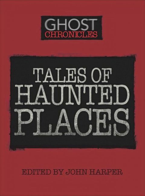 Tales of Haunted Places(Kobo/電子書)