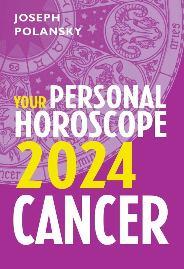  Cancer 2024: Your Personal Horoscope(Kobo/電子書)