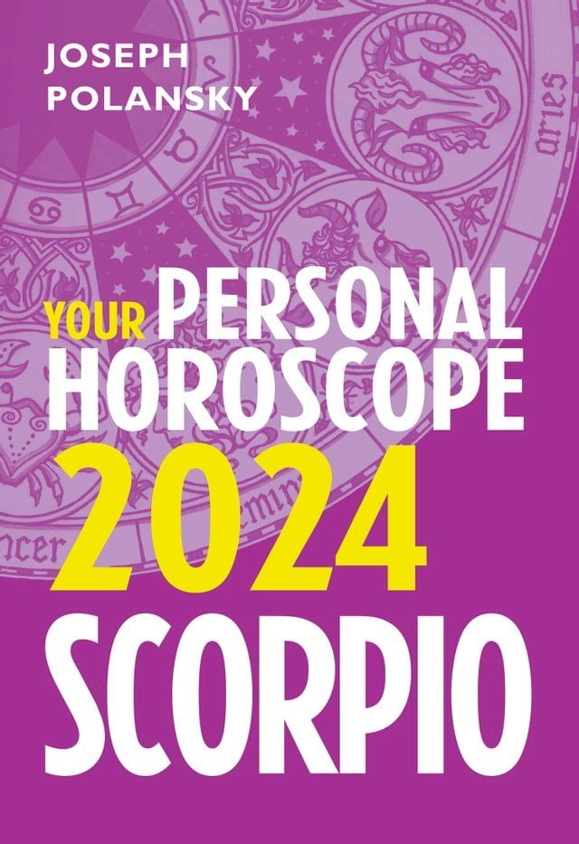  Scorpio 2024: Your Personal Horoscope(Kobo/電子書)