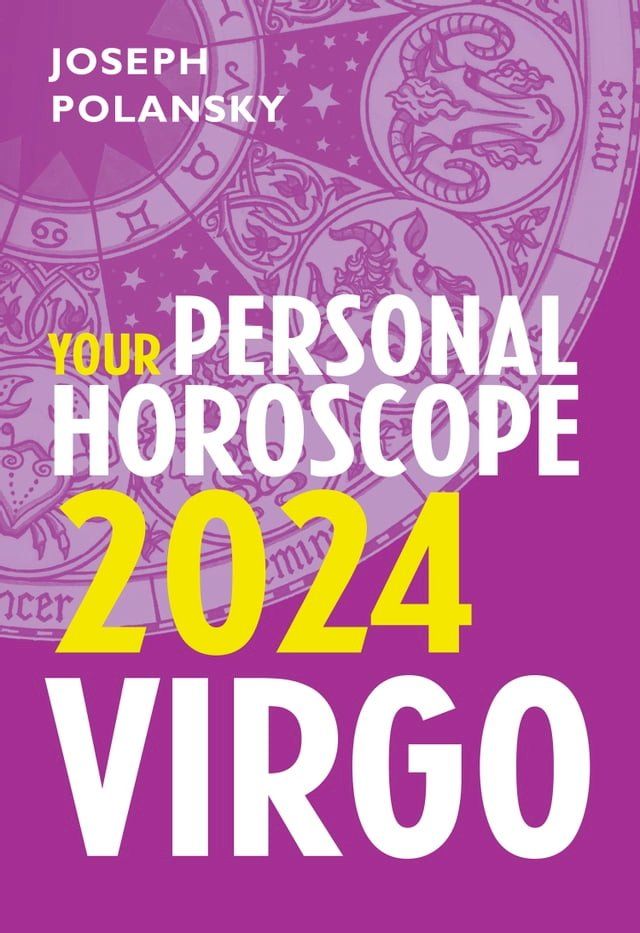  Virgo 2024: Your Personal Horoscope(Kobo/電子書)