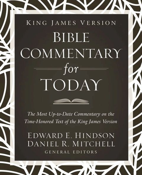 King James Version Bible Commentary for Today(Kobo/電子書)