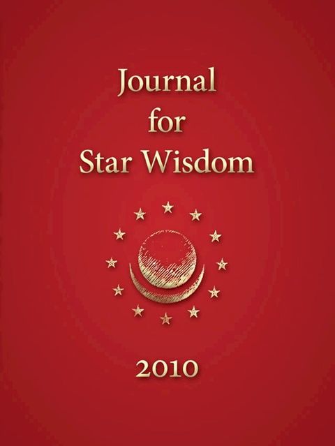 Journal for Star Wisdom 2010(Kobo/電子書)