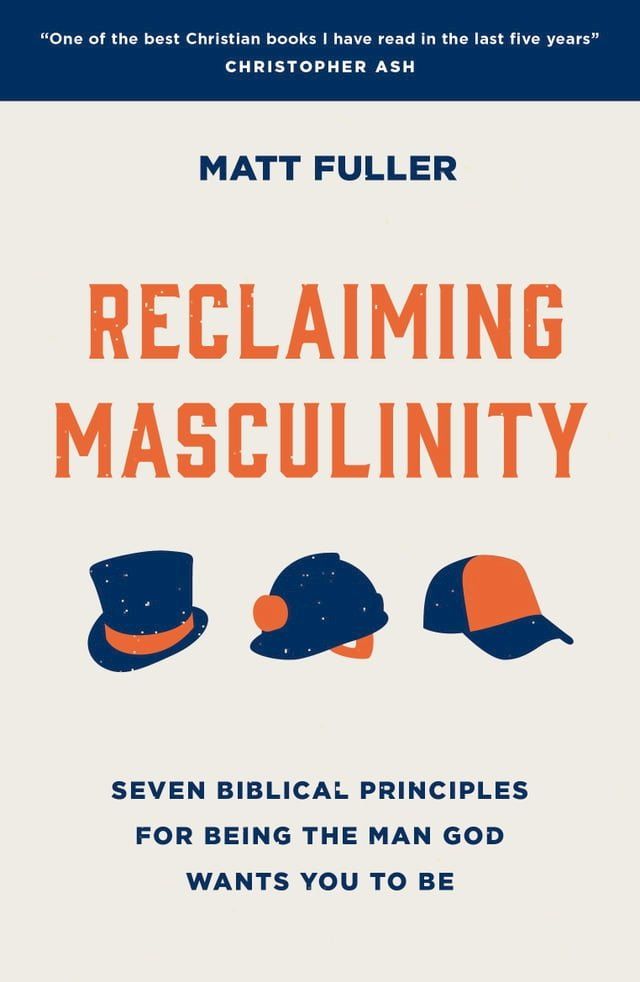  Reclaiming Masculinity(Kobo/電子書)