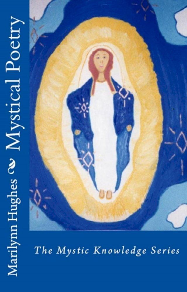  Mystical Poetry: The Mystic Knowledge Series(Kobo/電子書)