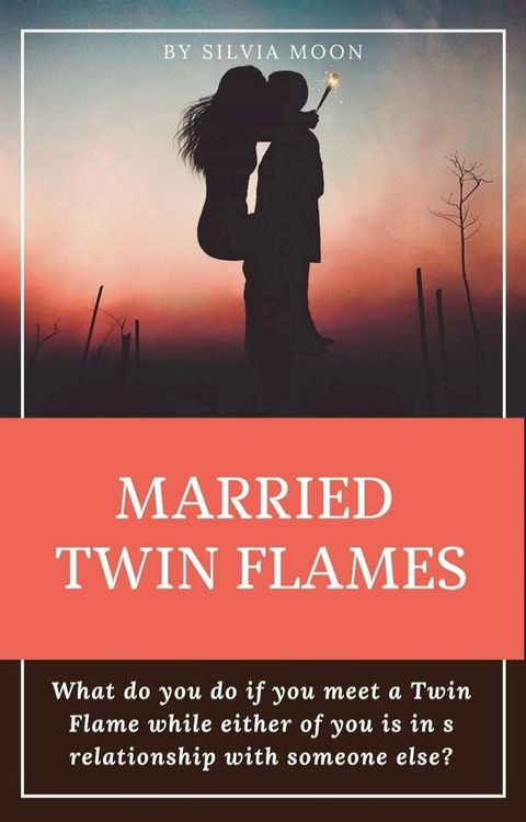 Married Twin Flames Guide(Kobo/電子書)