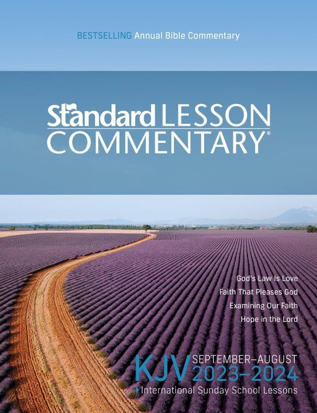  KJV Standard Lesson Commentary 2023-2024(Kobo/電子書)