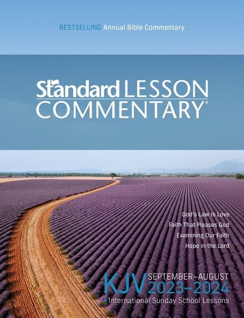 KJV Standard Lesson Commentary 2023-2024(Kobo/電子書)