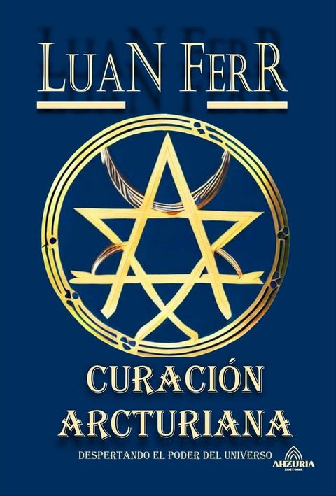 CURACI&Oacute;N ARCTURIANA(Kobo/電子書)