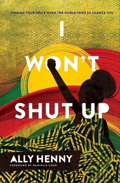 I Won't Shut Up(Kobo/電子書)