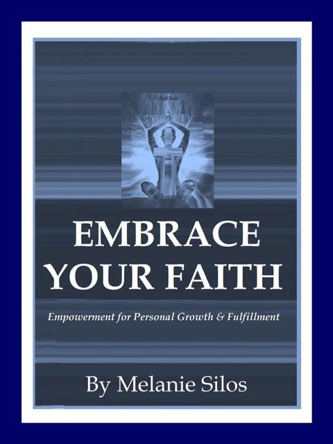 Embrace Your Faith(Kobo/電子書)