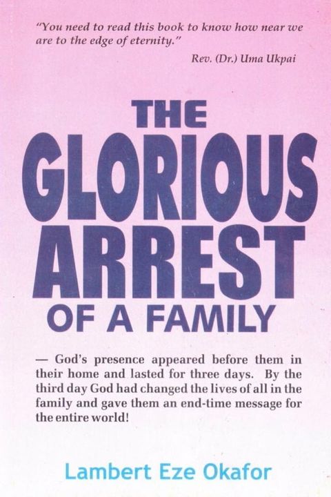 THE GLORIOUS ARREST OF A FAMILY(Kobo/電子書)