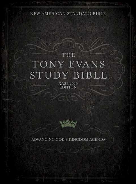 NASB Tony Evans Study Bible(Kobo/電子書)