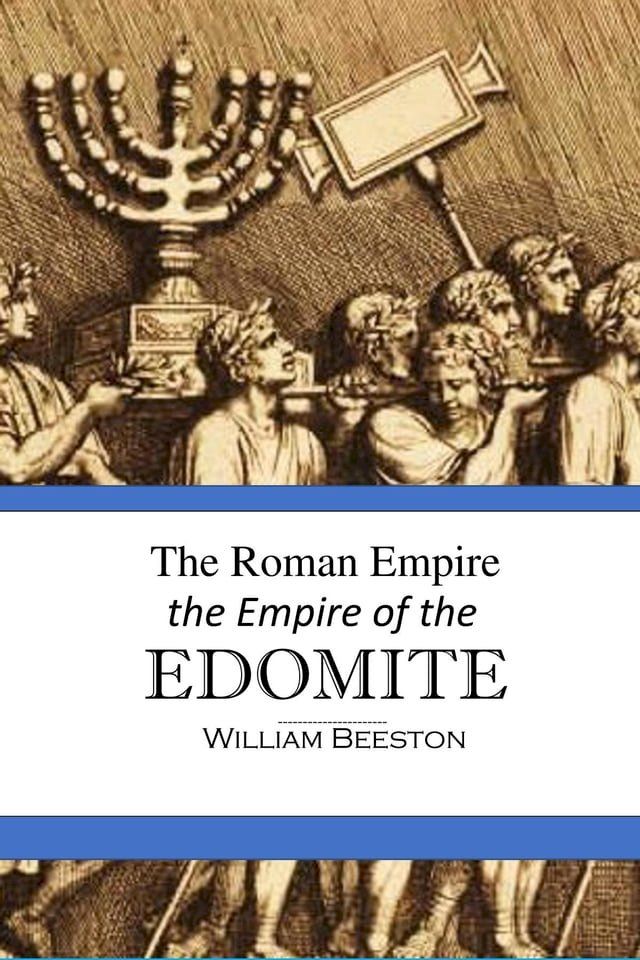  The Roman Empire the Empire of the Edomite(Kobo/電子書)