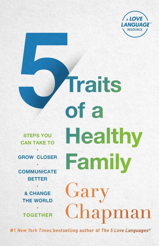  5 Traits of a Healthy Family(Kobo/電子書)