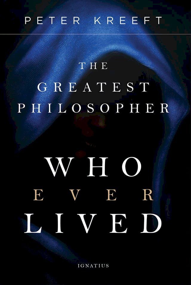  The Greatest Philosopher Who Ever Lived(Kobo/電子書)