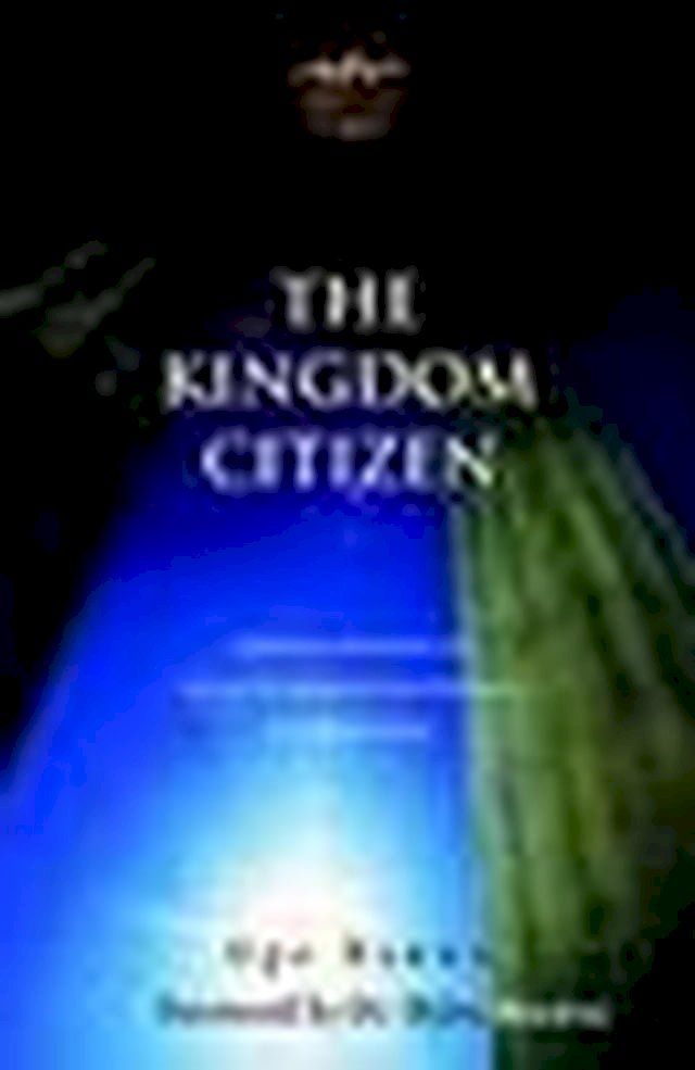  The Kingdom Citizen(Kobo/電子書)