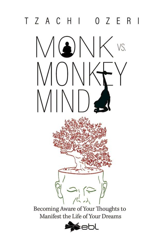  Monk vs. Monkey Mind(Kobo/電子書)